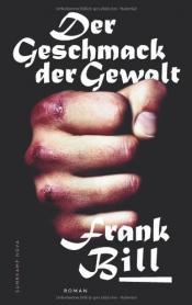 Cover von Der Geschmack der Gewalt