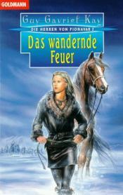 Cover von Das wandernde Feuer. Die Herren von Fionavar 02.