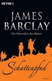 Cover von Die Chroniken des Raben 03. Schattenpfad
