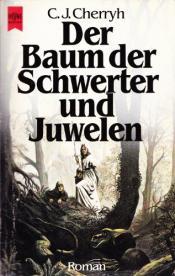 Cover von Der Baum der Schwerter und Juwelen. Roman.