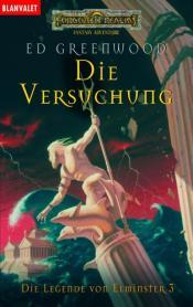 Cover von Die Legende von Elminster 3. Die Versuchung