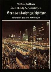 Cover von Handbuch der deutschen Straßenbahngeschichte