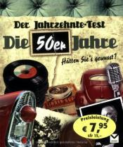 Cover von Der Jahrzehnte-Test - Die 50er Jahre