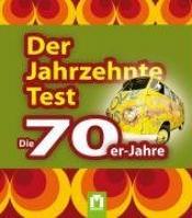 Cover von Der Jahrzehnte-Test - Die 70er Jahre