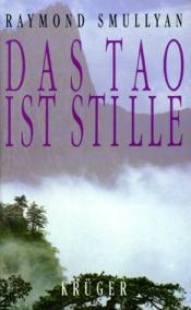 Cover von Das Tao ist Stille