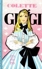 Cover von Gigi und andere Erzählungen