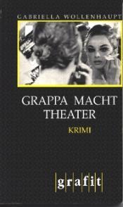 Cover von Grappa macht Theater