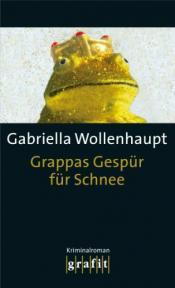 Cover von Grappas Gespür für Schnee