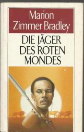 Cover von Die Jäger des roten Mondes