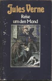 Cover von Reise um den Mond (Collection Jules Verne Band 2)