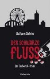 Cover von Der schwarze Fluss