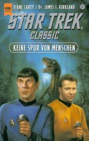 Cover von Keine Spur von Menschen.Keine Spur von MenschenStar Trek Classic