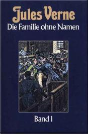 Cover von Die Familie ohne Namen. Band 1.