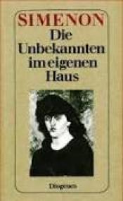 Cover von Die Unbekannten im eigenen Haus.