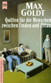 Cover von Quitten für die Menschen Zwischen Emden und Zittau