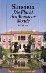 Cover von Die Flucht Des Monsieur Monde