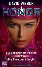 Cover von Honor - Auf verlorenem Posten / Die Ehre der Königin