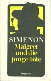 Cover von Maigret und die junge Tote