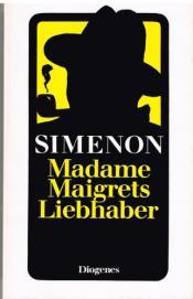 Cover von Madame Maigrets Liebhaber