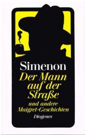 Cover von Der Mann auf der Straße und andere Maigret-Geschichten