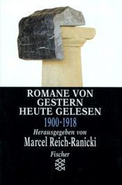 Cover von Romane von gestern - heute gelesen / Bd.1. 1900 - 1918
