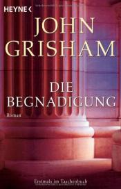 Cover von Die Begnadigung