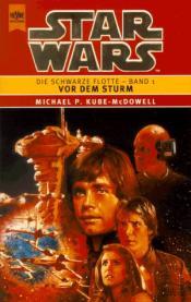 Cover von Star Wars, Die Schwarze Flotte, Bd.1, Vor dem Sturm