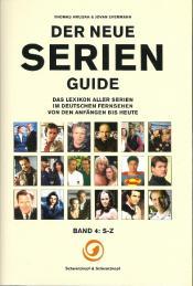 Cover von Der neue Serien Guide Band 4: S - Z