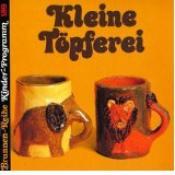 Cover von Kleine Töpferei