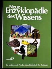 Cover von Neue Enzyklopädie des Wissens Band 42