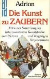 Cover von Die Kunst zu Zaubern