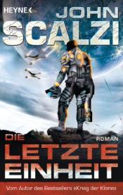 Cover von Die letzte Einheit