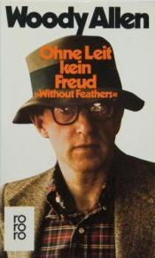 Cover von Ohne Leit kein Freud