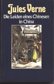 Cover von Die Leiden eines Chinesen in China