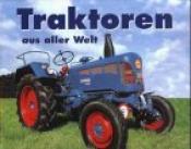 Cover von Traktoren aus aller Welt