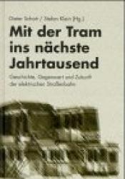 Cover von Mit der Tram ins nächste Jahrtausend