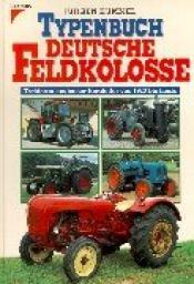 Cover von Typenbuch deutsche Feldkolosse