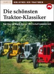 Cover von Die schönsten Traktor-Klassiker