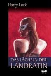 Cover von Das Lächeln der Landrätin