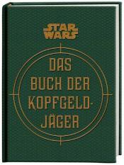 Cover von Star Wars - Das Buch der Kopfgeldjäger