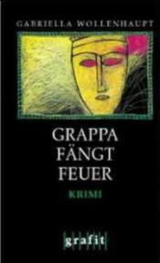 Cover von Grappa fängt Feuer