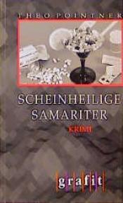 Cover von Scheinheilige Samariter