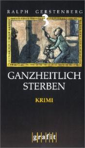 Cover von Ganzheitlich sterben