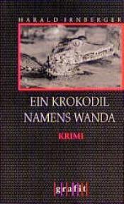 Cover von Ein Krokodil namens Wanda