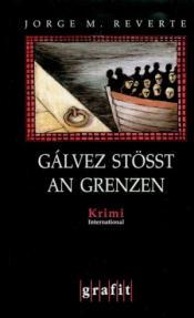 Cover von Gálvez stößt an Grenzen