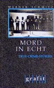 Cover von Mord in echt