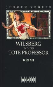Cover von Wilsberg und der tote Professor