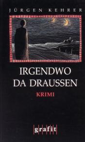 Cover von Irgendwo da draußen