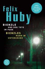 Cover von Bienzle und der Tote im Park / Bienzles Mann im Untergrund