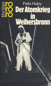 Cover von Der Atomkrieg in Weihersbronn